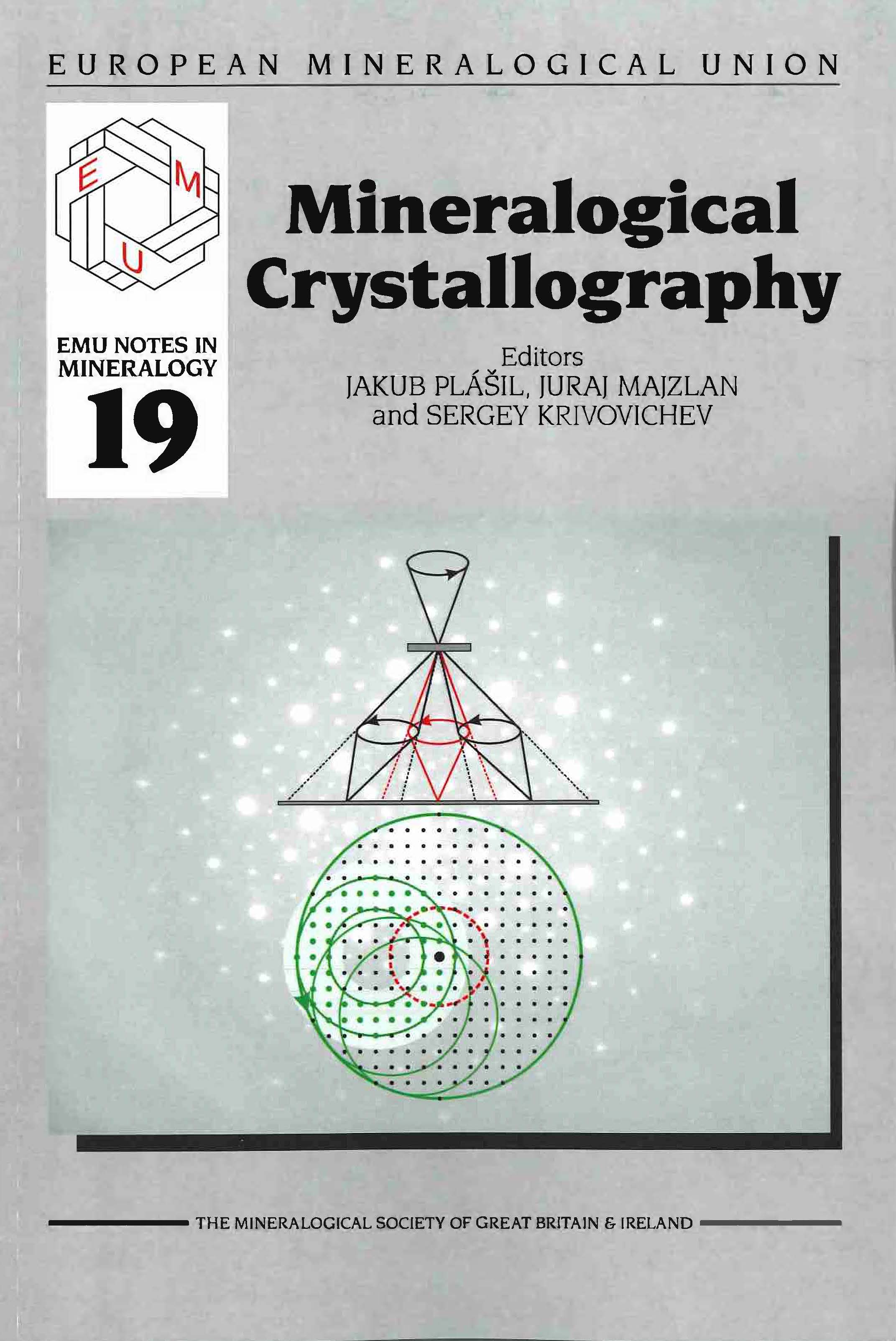 Mineralogical Crystallography, Volume 19